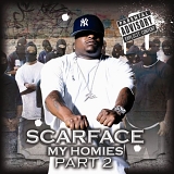 SCARFACE - My Homies Part 2 (Screwed_And_Chopped)