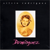 Silvio RodrÃ­guez - Dominguez