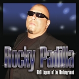 Rocky Padilla - R&B Legend Of The Underground