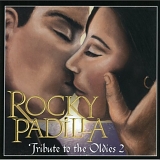 Rocky Padilla - Tribute To The Oldies, Vol.2