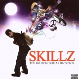 Skillz - The Million Dollar Backpack