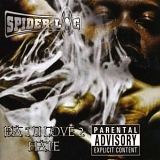 Spider Loc - The One You Love To Hate