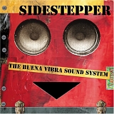 Sidestepper - The Buena Vibra Sound System