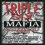 Triple 6 Mafia - Underground Vol. 1