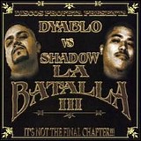 Shadow vs Dyablo - La Batalla III: El Ultimo Capitulo