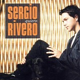 Sergio Rivero - Quiero