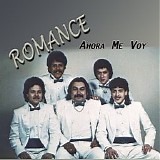 Romance - Ahora Me Voy