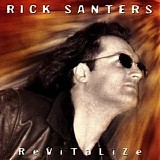 Rick Santers - Revitalize