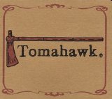 Tomahawk - Tomahawk