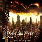 Celestial Decay - Contradictum