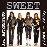 Sweet - First Recordings 1968 - 1971