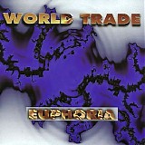 World Trade - Euphoria