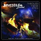 Josh & Co. - Through These Eyes