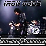 Black Sabbath - Iron Gods (Halford & Sabbath)