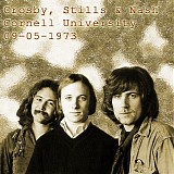 Crosby, Stills & Nash - Cornell 1973-09-05
