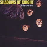 Shadows Of Knight - Shake