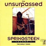 Bruce Springsteen - The Unsurpassed Springsteen 1 - The Early Years