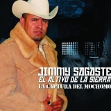 Jimmy Sagaste - El Altivo De La Sierra - La Captura Del Mochomo