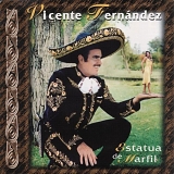 Vicente FernÃ¡ndez - Estatua De Marfil