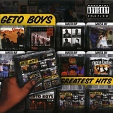 Geto Boys - Greatest Hits