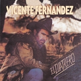 Vicente FernÃ¡ndez - El Cuatrero