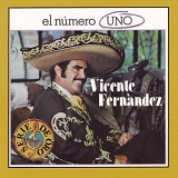 Vicente FernÃ¡ndez - El Numero Uno