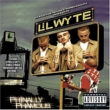 Lil Wyte - Phinally Phamous