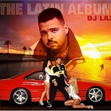 Dj Laz - The Latin Album