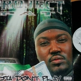 Project Pat - Mista Don't Play