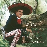 Vicente FernÃ¡ndez - Lobo Herido