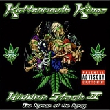 Kottonmouth Kings - Hidden Stash, Vol. 2 : The Kream of the Krop