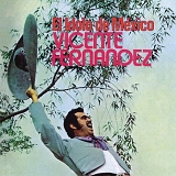 Vicente FernÃ¡ndez - El Idolo De Mexico