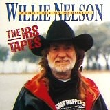 Willie Nelson - The IRS Tapes: Who'll Buy My Memories?