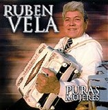 Ruben Vela - Puras Mujeres