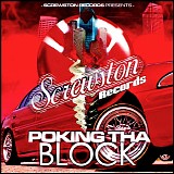 Screwston - Poking Tha Block