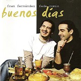 Fede Comin y Fran Fernandez - Buenos dÃ­as