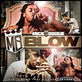 Mick Boogie, Lil Wayne & Juelz Santana - Blow