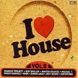 Various artists - I Love House-Vol.3