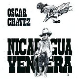 Oscar Chavez - Nicaragua Vencera