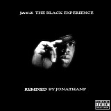 Jay-Z - The Black Experience