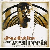 DJ Small and Trae - Return of the Streets