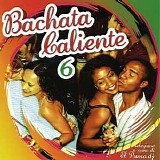 Various artists - Bachata Caliente 6