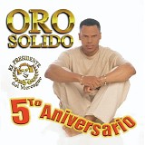 Oro Solido - 5Âº Aniversario