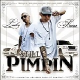 Lucky Luciano & Smuc The World - Still Pimpin'