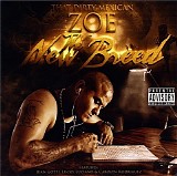 That Dirty Mexican Zoe - The New Breed