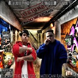 GAME BOY & THOED TONY - Certified Hood Mexicans