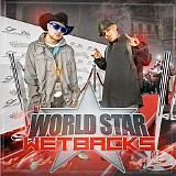 Lucky Luciano And Chingo Bling - World Star Wetbacks