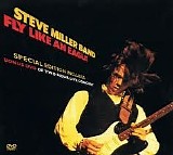 The Steve Miller Band - Fly Like An Eagle