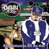 Down A.K.A. Kilo - The Definition Of An Ese (Parental Advisory)