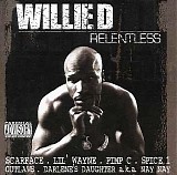 Willie D - Relentless